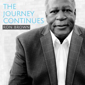Ron Brown's Weekly Word - The Journey Continues
