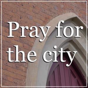 Pray for the city