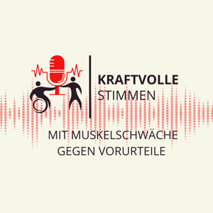 Kraftvolle Stimmen - Mit Muskelschwäche gegen Vorurteile