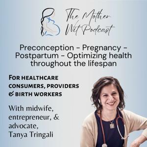 The Mother Wit Podcast