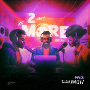 The 2 or more Podcast