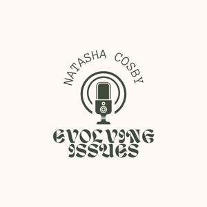 Evolving Issues