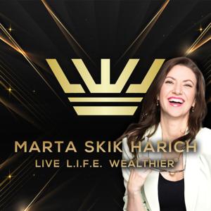 Live Life Wealthier ®