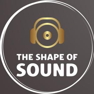The Shape of Sound