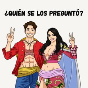 ¿Quién Se Les Preguntó?