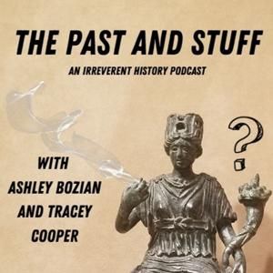The Past and Stuff