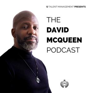 The David McQueen Podcast