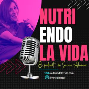 NUTRIENDO LA VIDA