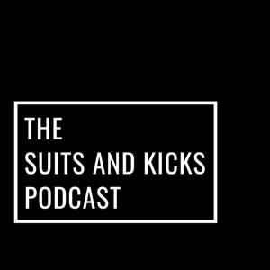 Suits and Kicks