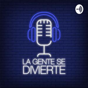 La Gente Se Divierte