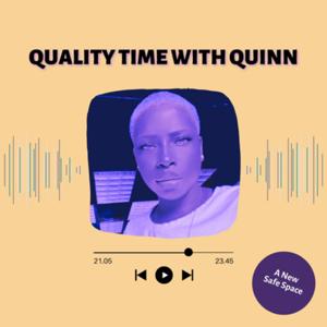Quality Time With Quinn