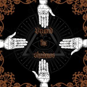 Beyond the Shadows
