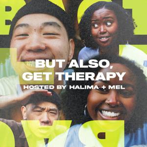 But also, get therapy