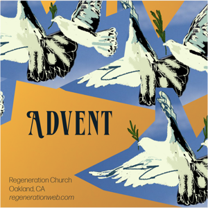 Advent (2023) - Regeneration Church