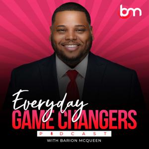 Everyday Game Changers Podcast