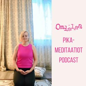 Omlalaa - Pikameditaatiot
