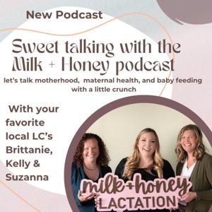 The Milk + Honey Podcast