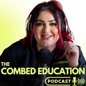 The Combed Education Podcast