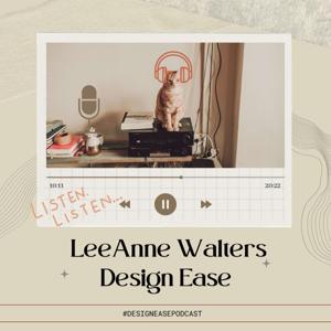 Design Ease with LeeAnne Walters
