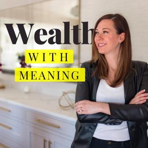 Wealth With Meaning