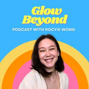 The Glow Beyond Podcast