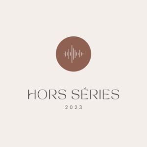 Hors Séries 2023