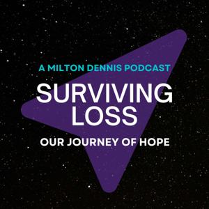 Surviving Loss: Our Journey of Hope