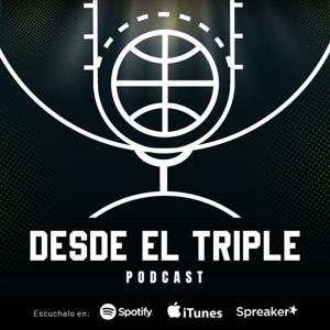 Desde el triple Podcast