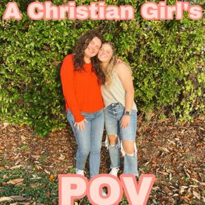 A Christian Girl’s POV