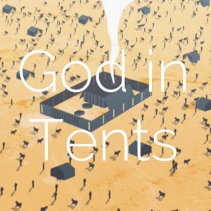God in Tents