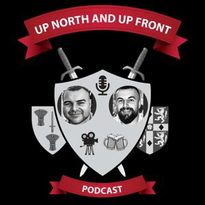 Up North and Up Front