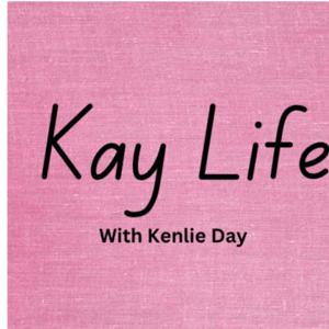 Kay life