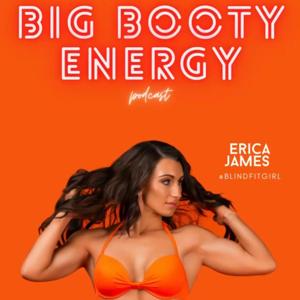Big Booty Energy
