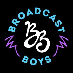 The Broadcast Boys Show