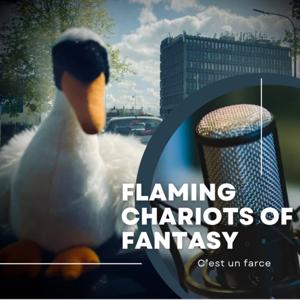 Flaming Chariots of Fantasy