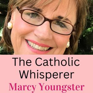 The Catholic Whisperer, Marcy Youngster