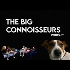 The Big Connoisseurs