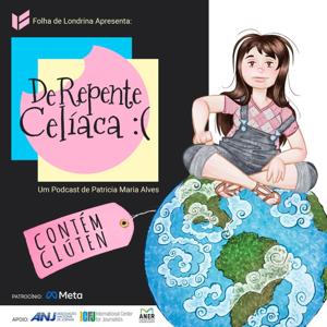 De repente celíaca