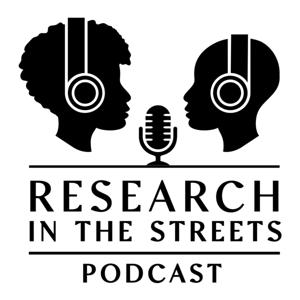 Research in the Streets