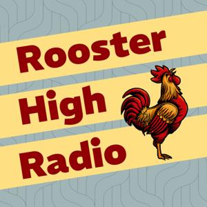 Rooster High Radio