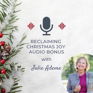 Reclaiming Christmas Joy: 25 Days of Refreshment with Jesus