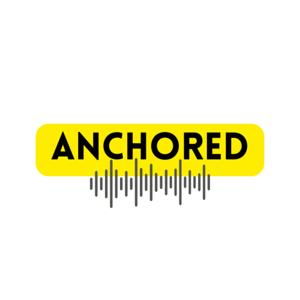 Anchored