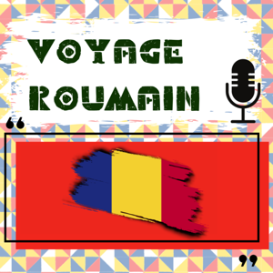 Voyage Roumain