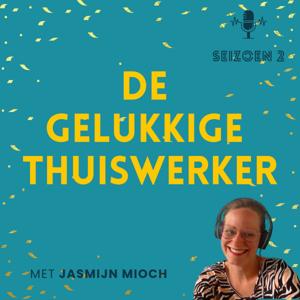 De gelukkige thuiswerker