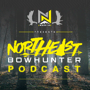 Northeast Bowhunter Podcast