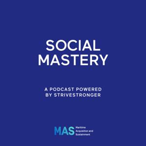 Social Mastery Podcast