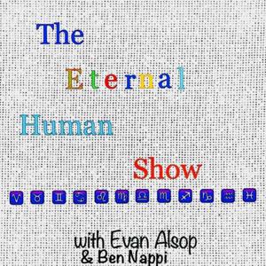 The Eternal Human Show
