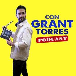 Con Grant Torres Podcast