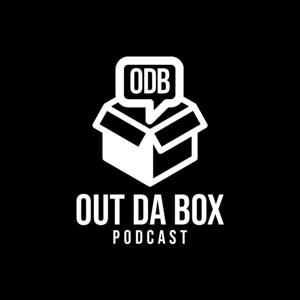 OUT DA BOX PODCAST