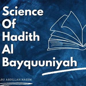 Science of Hadith [Al Bayquuniyyah]